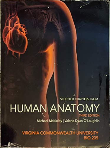 Book Selected Chapters From Human Anatomy Custom for Virgina Commonwealth University free