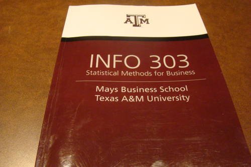 Book Info 303 Statistical Methods for Business (Mays Business School, Texas A&M University) free
