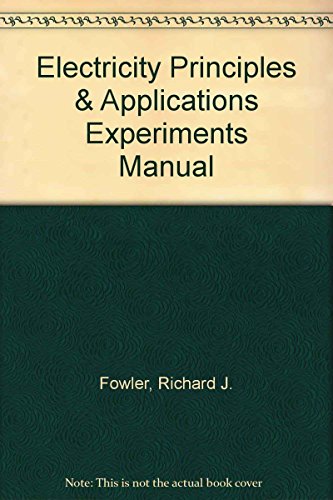 Book Experiments Manual for Electricity Principles & Apps w/ Student Data CD-Rom free