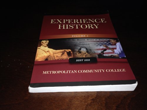 Book Expereince History, Volume 1, HIST 1010, Metro Community College free