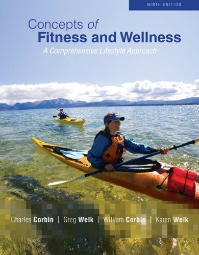 Book Concepts of Fitness And Wellness by Corbin, Charles, Welk, Gregory, Corbin, William, Welk, Karen. (McGraw-Hill Humanities/Social Sciences/Languages,2010) [Paperback] 9th Edition free