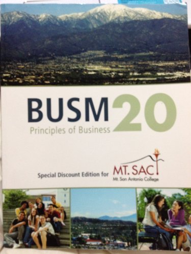 Book Principles of Business: Special Discount Edition for Mt. SAC (Business: Connecting Principles to Practice) free