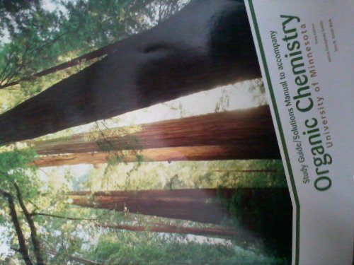 Book Study Guide/Solutions Manual to accompany Organic Chemistry: Custom Edition for the University of Minnesota free