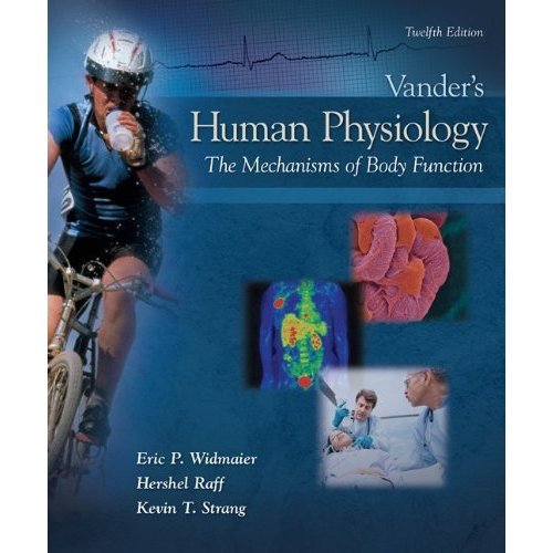 Book Vander's Human Physiology: The Mechanisms of Body Function 12th Edition (Book Only) free