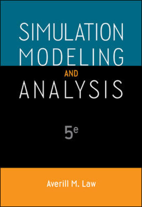 Book Simulation Modeling and Analysis (McGraw-Hill Series in Industrial Engineering and Management) free