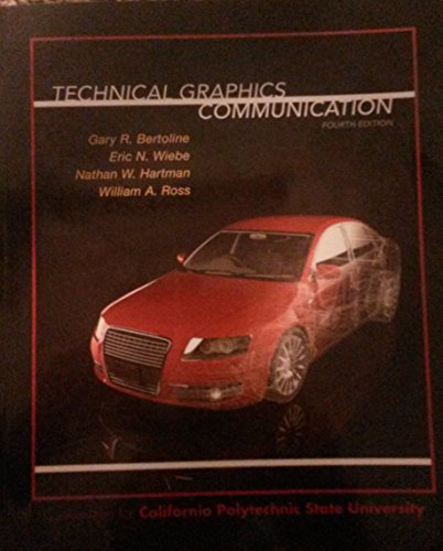 Book Technical Graphics Communication - Customized for California Polytechnic State University (Cal Poly) free