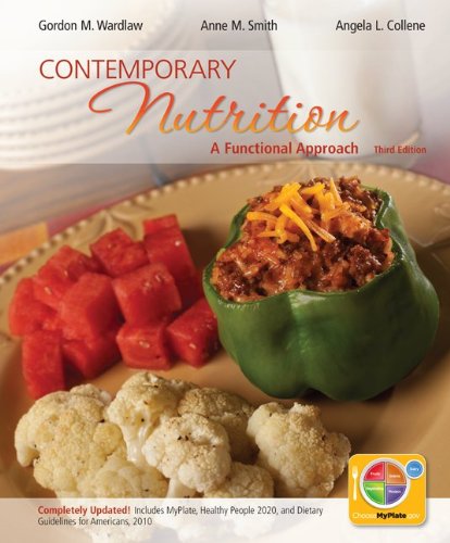 Book Loose Leaf Version for Contemporary Nutrition: A Functional Approach Updated with MyPlate, 2010 Dietary Guidelines and HP 2020 free