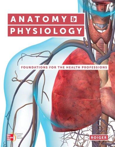 Book Anatomy & Physiology: Foundations for the Health Professions with Workbook free