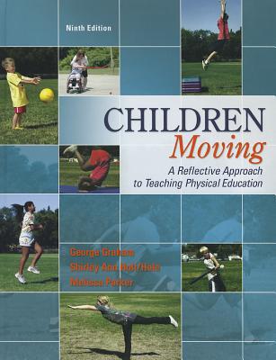 Book Children Moving:A Reflective Approach to Teaching Physical Education with Movement Analysis Wheel free