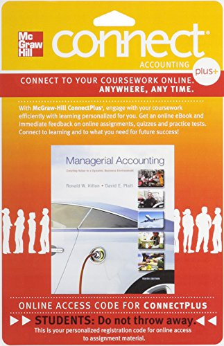 Book Connect 1-Semester Access Card for Managerial Accounting: Creating Value in a Dynamic Business Environment free