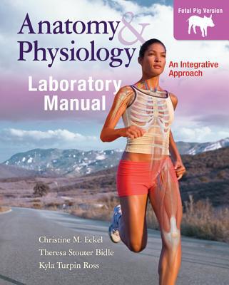 Book Laboratory Manual Pig Version for McKinley's Anatomy & Physiology with PhILS 3.0 Online Access Card free
