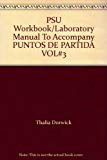 Book Psu Workbook/laboratory Manual To Accompany Puntos De Partida Vol#3 free