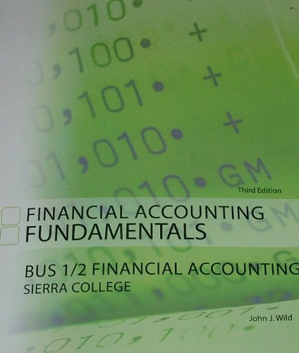 Book FINANCIAL ACCOUNTING FUNDAMENTALS: BUS 1/2 Financial Accounting Sierra College 3rd Edition (WITH REGISTRATION CODE) free