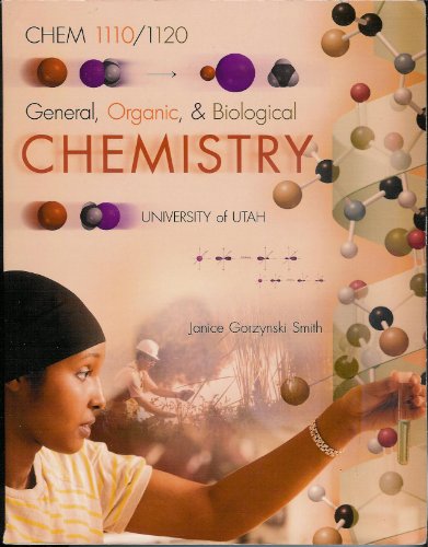 Book General, Organic, & Biological Chemistry University of Utah CHEM 1110/1120 free