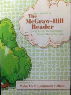 Book The McGraw-Hill Reader: Issues Across the Disciplines Eleventh Edition: Custom Edition for Wake Tech Community College (Custom Edition for Wake Tech Community College) free