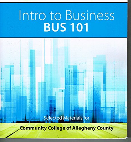 Book Intro to Business, BUS 101, Selected Materials for Community College of Allegheny County free