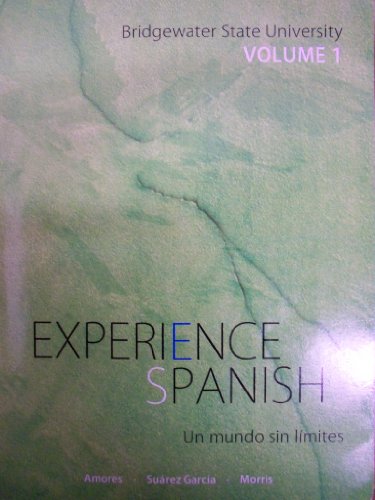 Book Experience Spanish: Un mundo sin límites [Volume 1] (Bridgewater State University) free