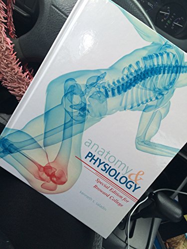Book Anatomy & Physiology (anatomy & physiology special edition for broward college) free