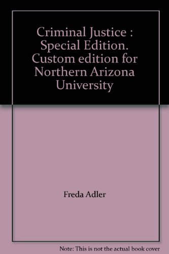 Book Criminal Justice : Special Edition. Custom edition for Northern Arizona University free