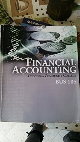 Book Financial Accounting Onondaga Community College BUS 105 free