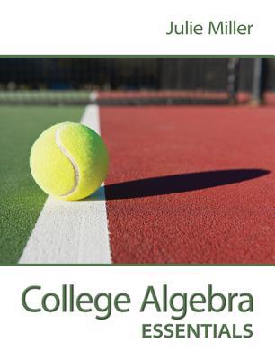 Book College Algebra Essentials with 52-Week Connect hosted by ALEKS Access Card free