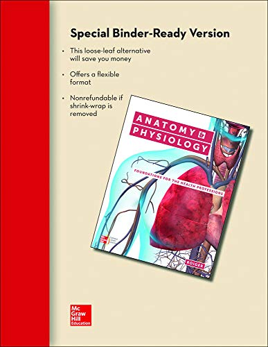 Book Loose Leaf Version of Anatomy & Physiology: Foundations for the Health Professions free