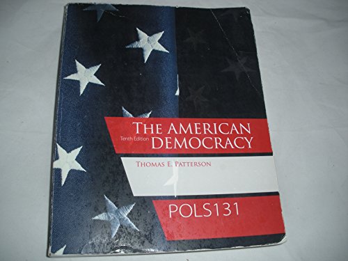 Book The American Democracy POLS 131 10th Edition Custom Edition free