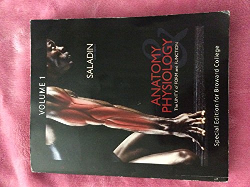 Book Anatomy & Physiology: The Unity of Form and Function 5th Edition (Volume I Custom for Broward College) (Volume 1) free