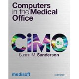 Book Computers in the Medical Office 8e with Medisoft v17 Student At-Home CD-ROM Software and ConnectPlus Online Access Code Card (Computers in the Medical Office 8e with CDROM and ConnectPlus Access Code Card) free