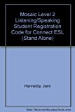 Book Mosaic Level 2 Listening/Speaking Student Registration Code for Connect ESL (Stand Alone) free