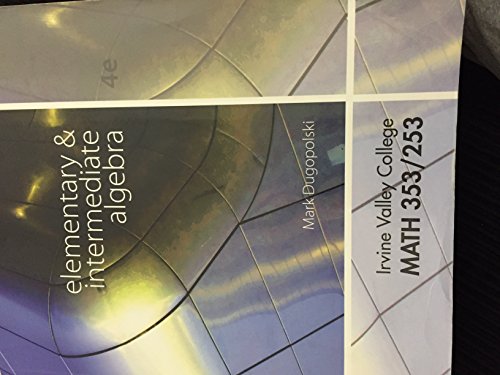 Book Elementary & Intermediate Algebra 4th Edition (Irvine Valley College Math 353/253) free
