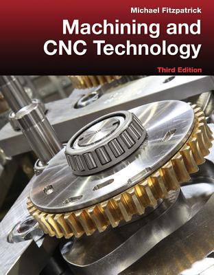 Book Machining and CNC Technology with Student Resource DVD free