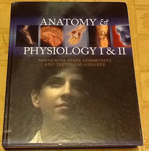 Book Anatomy & Physiology I & II - Minnesota State Community and Technical College free