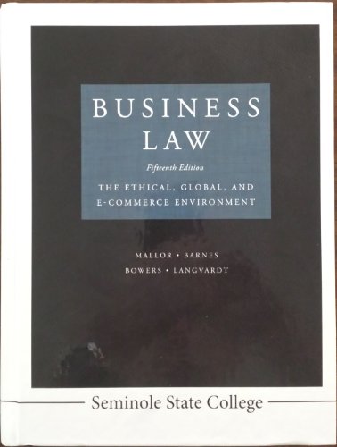Book Business Law 15th Edition the Ethical, Global, and E-commerce Environment Seminole State College free