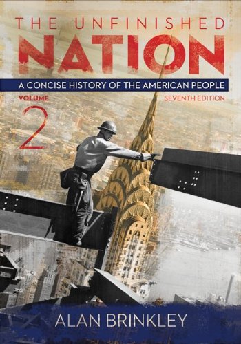 Book The Unfinished Nation:Vol 2 w/ Connect Plus with LearnSmart History 1 Term Access Card free