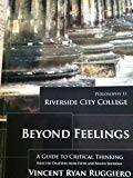 Book Beyond Feelings Riverside City College Philosophy 11 (A Guide to Critical Thinking) free