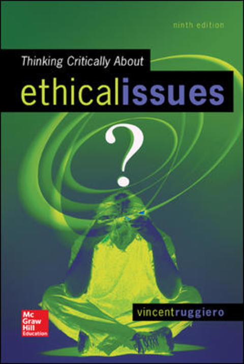 Book Thinking Critically About Ethical Issues free