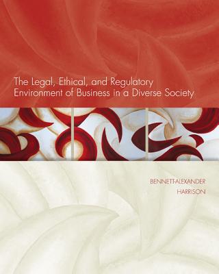Book Loose-Leaf Legal, Ethical, & Regulatory Environment of Business in a Diverse Society with Connect Access Card free