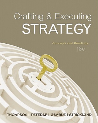 Book Crafting & Executing Strategy: Concepts and Readings with Connect free
