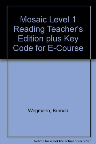 Book Mosaic Level 2 Reading Teacher's Edition Plus Key Code for E-Course free