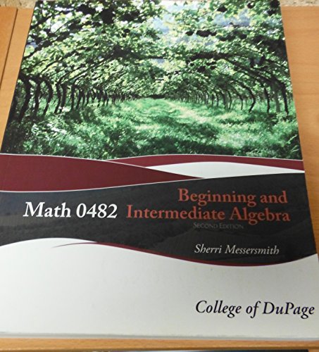Book Math 0482 for College of Dupage: Beginning and Intermediate Algebra free