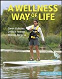 Book A Wellness Way of Life, 10th Edition free