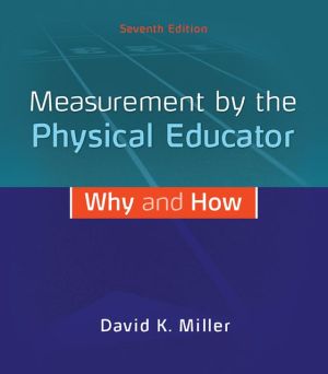 Book Measurement by the Physical Educator: Why and How free