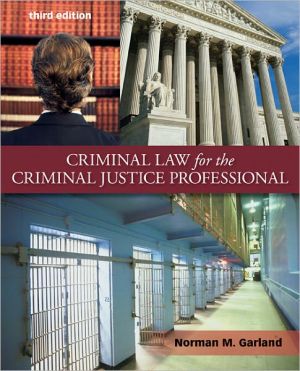 Book Criminal Law for the Criminal Justice Professional free
