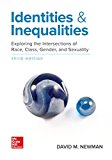 Book Identities and Inequalities: Exploring the Intersections of Race, Class, Gender, & Sexuality (B&b Sociology) free