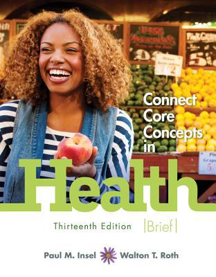 Book Connect Core Concepts in Health, Brief, 13th Edition free
