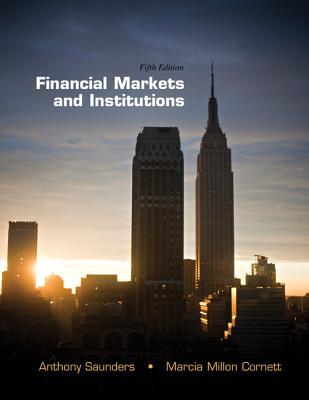 Book Financial Markets and Institutions (The McGraw-Hill/Irwin Series in Finance, Insurance and Real Estate) free