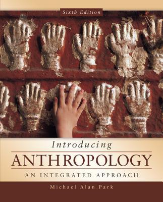 Book Introducing Anthropology: An Integrated Approach free