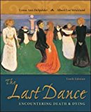 Book The Last Dance: Encountering Death and Dying free