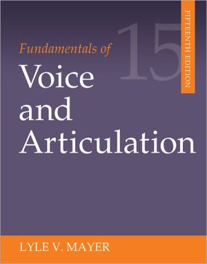 Book Fundamentals of Voice and Articulation free